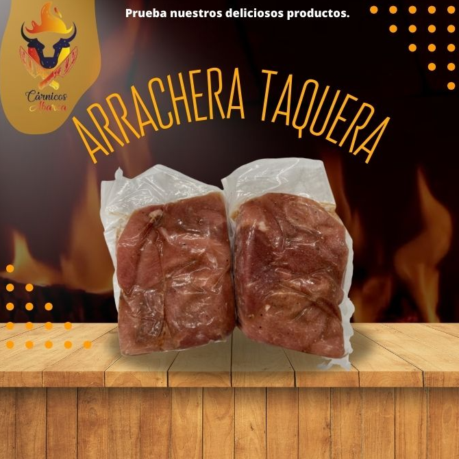 ARRACHERA TAQUERA / Precio: $160.00